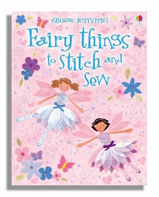 Fairy Things to Stitch and Sew book