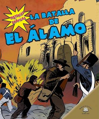 The Batalla de el Lamo by Janet Riehecky