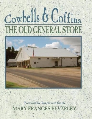 Cowbells & Coffins book