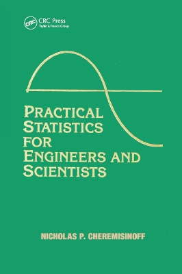 Practical Statistics for Engineers and Scientists by Nicholas P. Cheremisinoff