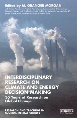 Interdisciplinary Research on Climate and Energy Decision Making: 30 Years of Research on Global Change book