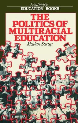 Politics Of Multiracial Education book