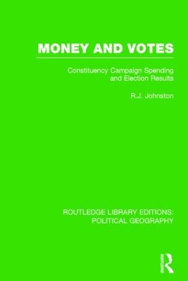 Money and Votes by R. J. Johnston