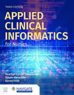 Applied Clinical Informatics for Nurses by Susan Alexander