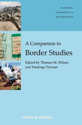 Companion to Border Studies by Thomas M. Wilson