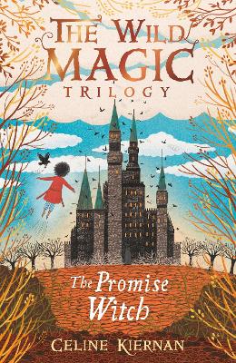 The Promise Witch (The Wild Magic Trilogy, Book Three) book