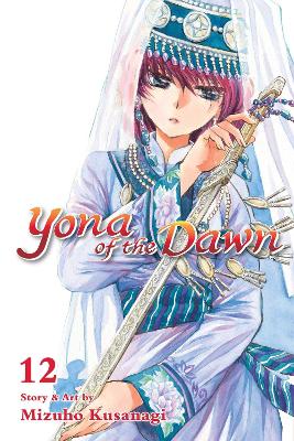 Yona of the Dawn, Vol. 12 book