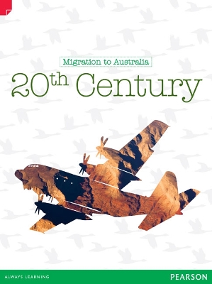 Discovering History (Upper Primary) Migration to Australia: 20th Century (Reading Level 30+/F&P Level W) book