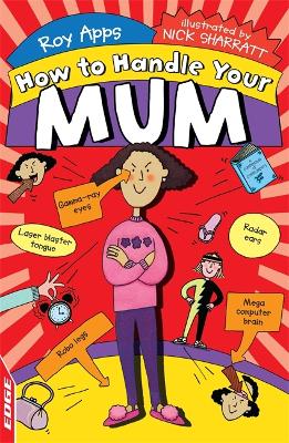 EDGE: How to Handle Your Mum book