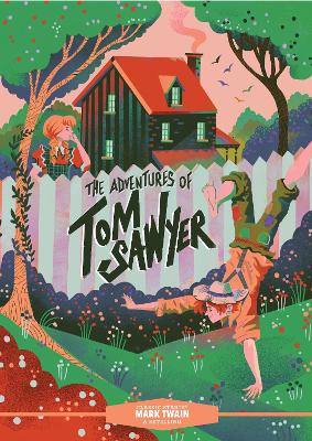 Classic Starts®: The Adventures of Tom Sawyer book