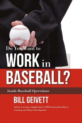 Do You Want to Work in Baseball? book