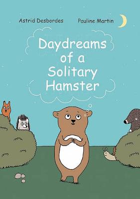 Daydreams of a Solitary Hamster book