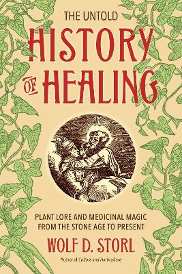 Untold History Of Healing book