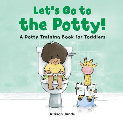 Let's Go to the Potty! book