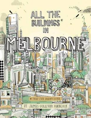 All the Buildings in Melbourne book
