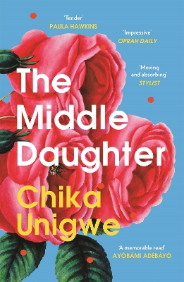 The Middle Daughter by Chika Unigwe