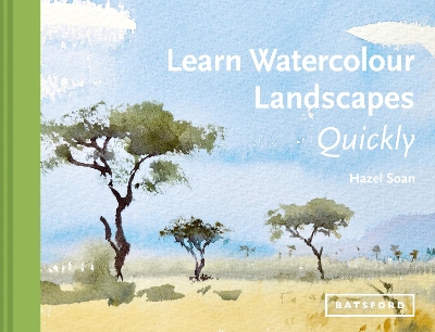 Learn Watercolour Landscapes Quickly book