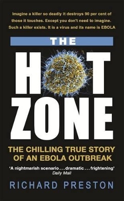 The Hot Zone by Richard Preston