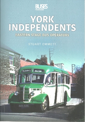 York Independents: Eastern Stage Bus Operators book