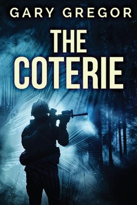 The Coterie by Gary Gregor