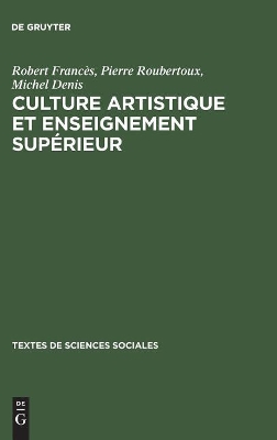 Culture Artistique Et Enseignement Superieur book