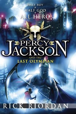 Percy Jackson and the Last Olympian (Book 5) by Rick Riordan