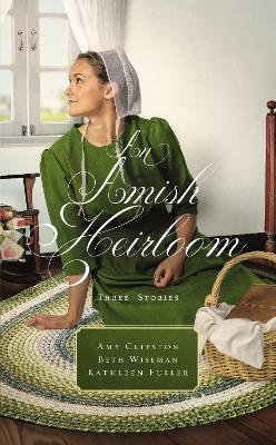 An Amish Heirloom: Three Stories book