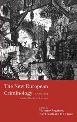 The New European Criminology by Vincenzo Ruggiero