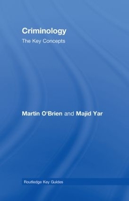 Criminology: The Key Concepts book