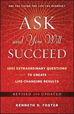 Ask and You Will Succeed book