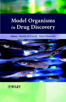 Model Organisms in Drug Discovery book