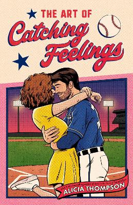 The Art of Catching Feelings book