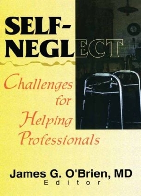 Self-Neglect: Challenges for Helping Professionals book