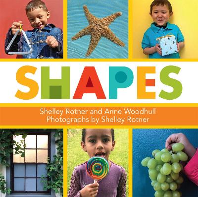 Shapes by Shelley Rotner