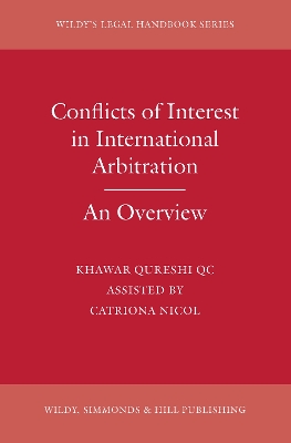 Conflicts of Interest in International Arbitration: An Overview book