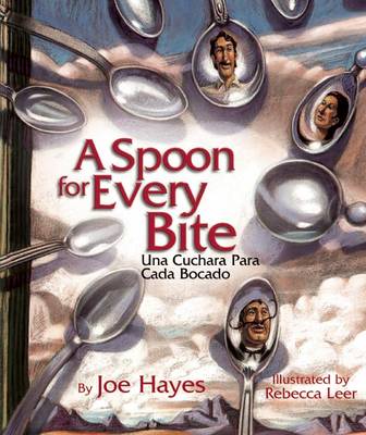 A Spoon for Every Bite / Cada Bocado con Nueva Cuchara book