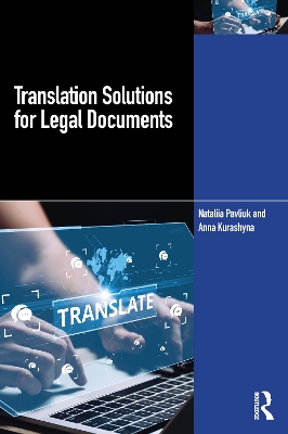 Translation Solutions for Legal Documents by Nataliia Pavliuk