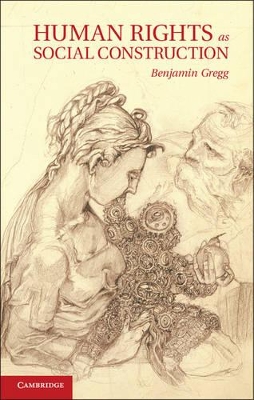 Human Rights as Social Construction book