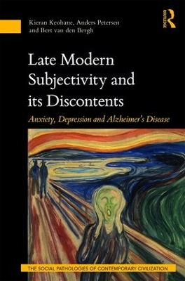 Late Modern Subjectivity and its Discontents by Kieran Keohane