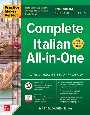 Practice Makes Perfect: Complete Italian All-in-One, Premium Second Edition book