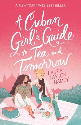 A Cuban Girl's Guide to Tea and Tomorrow: Soon to be a movie starring Kit Connor by Laura Taylor Namey