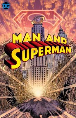 Man And Superman: The Deluxe Edition book