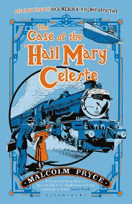 The The Case of the ‘Hail Mary’ Celeste by Malcolm Pryce