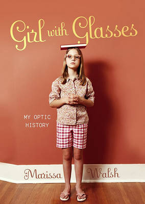 Girl with Glasses by Marissa Walsh