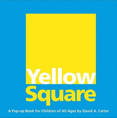 Yellow Square by David A Carter