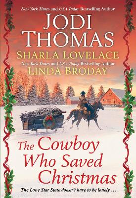 The Cowboy Who Saved Christmas book