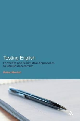 Testing English by Dr Bethan Marshall