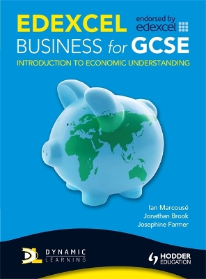 Edexcel Business for GCSE: Introduction to Economic Understanding book