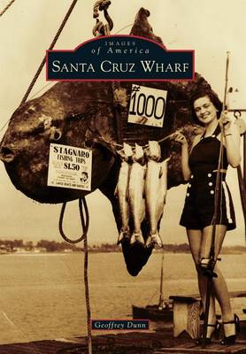 Santa Cruz Wharf book
