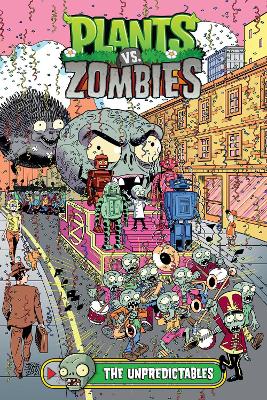 Plants vs. Zombies Volume 22: The Unpredictables book